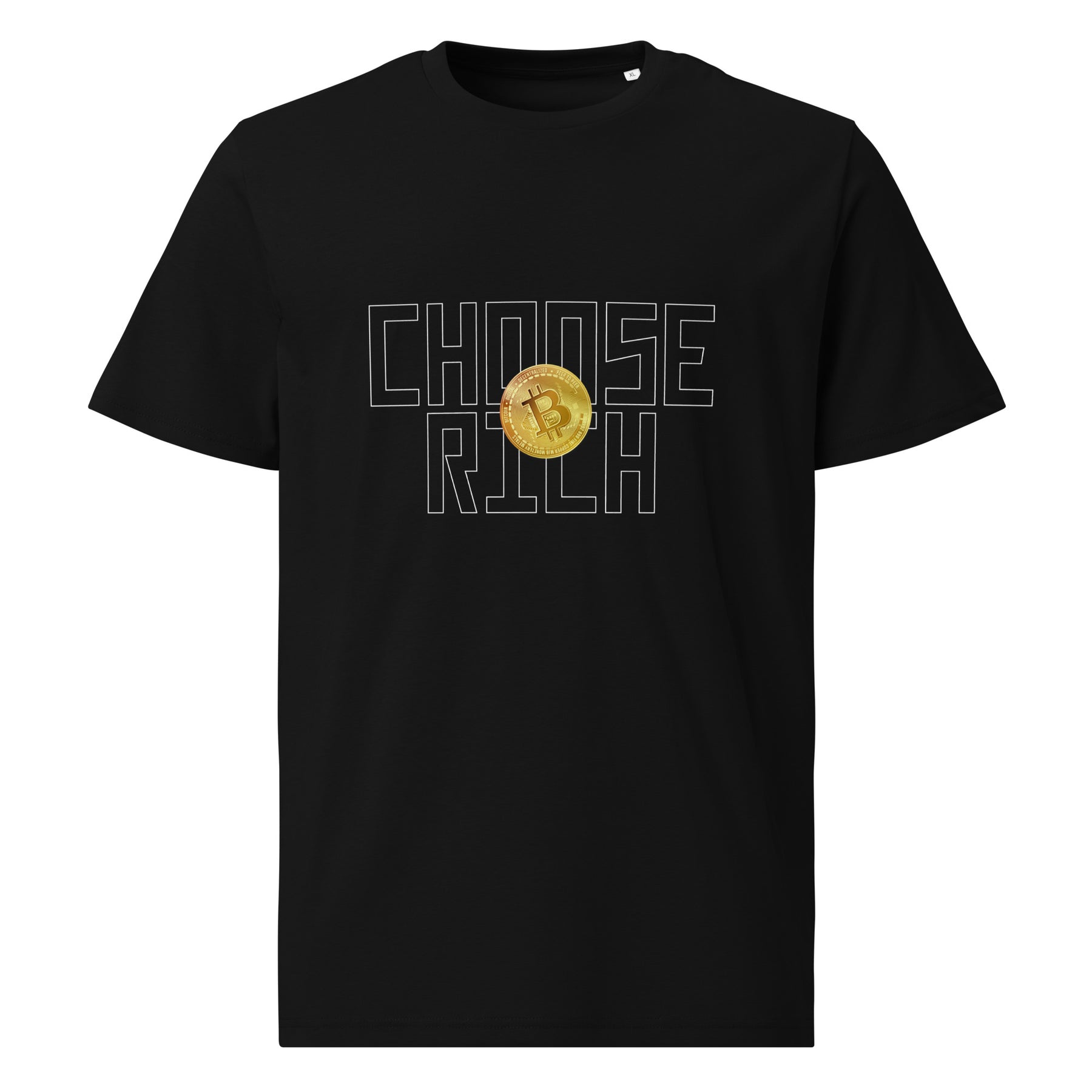 Choose rich Bitcoin | Unisex organic cotton t-shirt