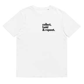 Collect Hodl Repeat | Unisex Organic Cotton T-shirt