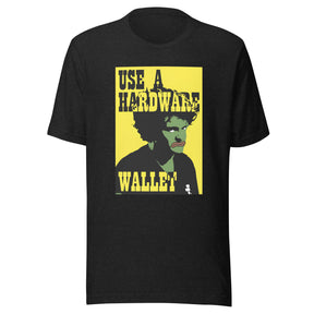 Use a Hardware Wallet by 6529er and 6529 | Unisex T-shirt