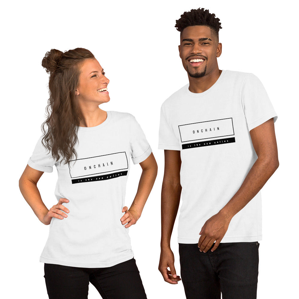 Onchain is the New Online | Unisex T-shirt