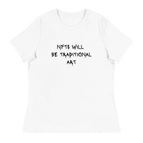 NFTs will be traditional art | Women's Relaxed T-Shirt